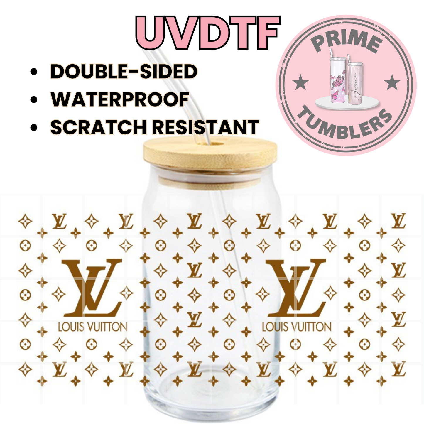 Brown LV 16oz UVDTF cup wrap, ready to apply STICKERS