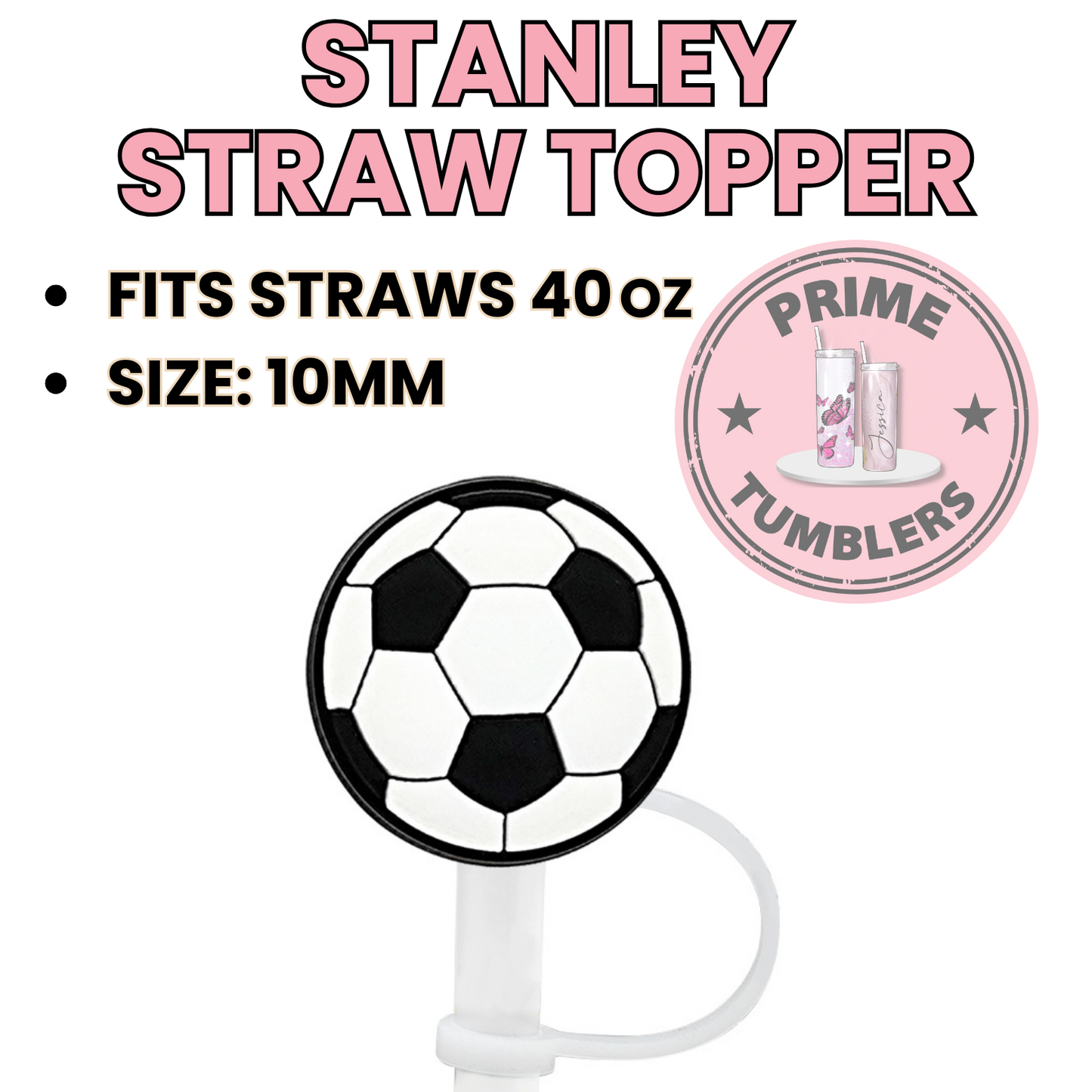 Soccer Ball 40oz Straw Toppers