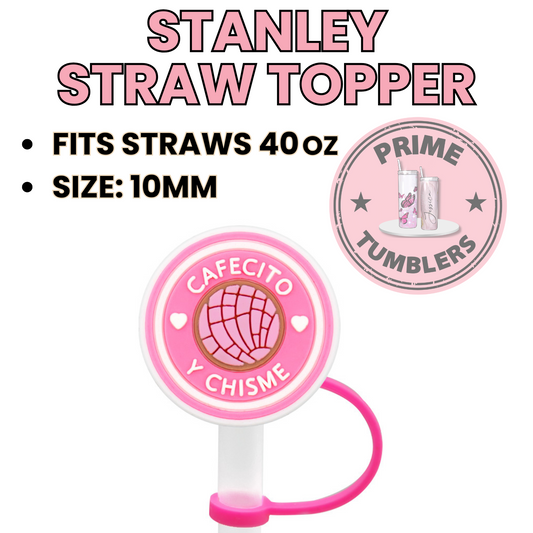 Cafecito y Chisme 40oz Straw Toppers