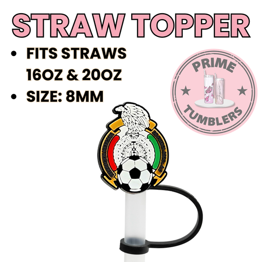 Soccer Mexico 8MM Straw Topper (Regular Size) – Silicone Straw Cover for Tumblers 16oz and 20oz