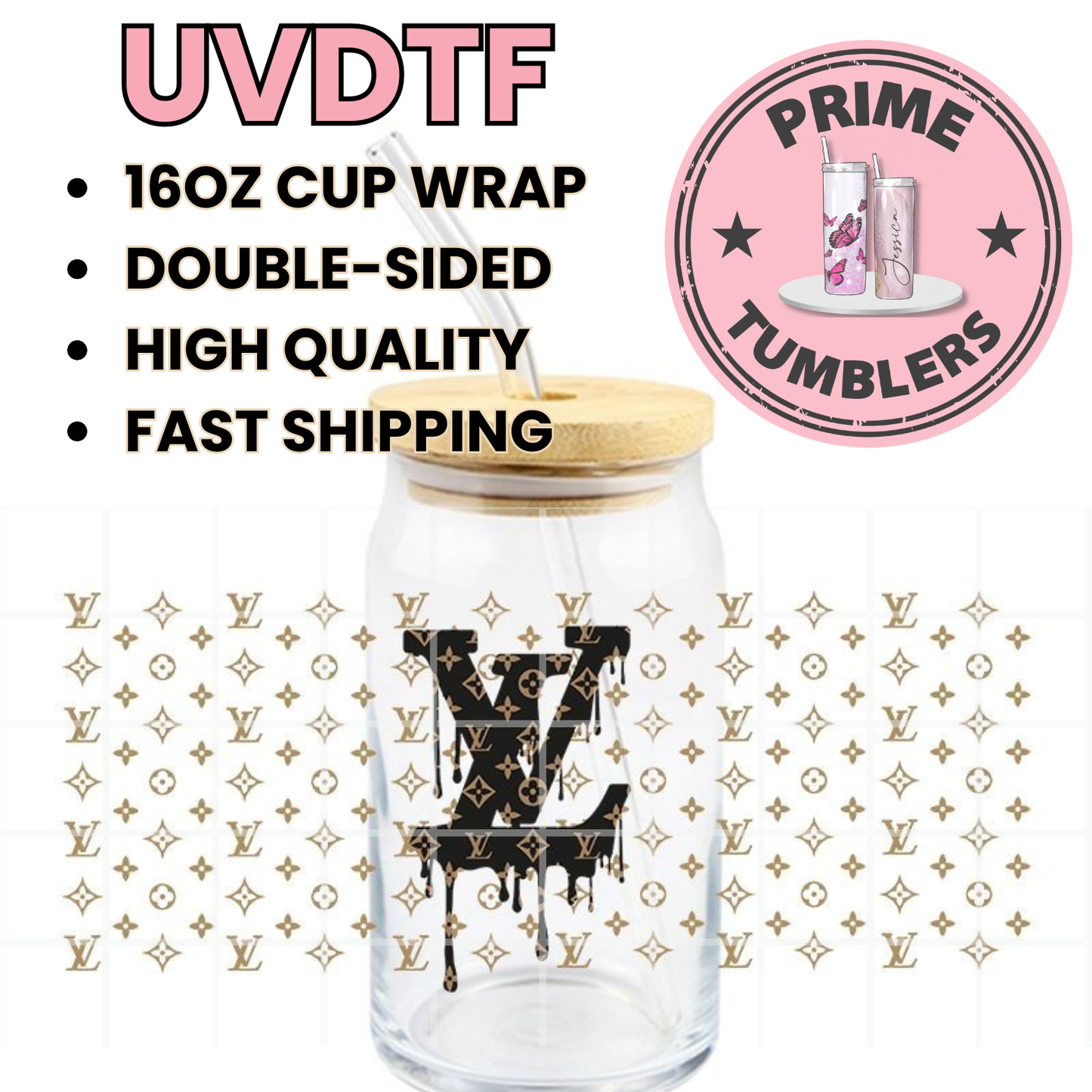 Brown Tan and Black LV Ready-to-press UVDTF Transfers, Cup wrap decals, Tumbler prints, 16oz Libbey Glass UV STICKERS
